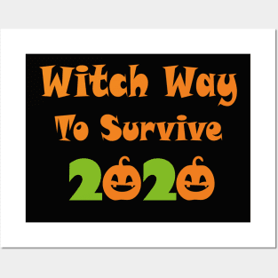 Witch Way To Survive 2020 Posters and Art